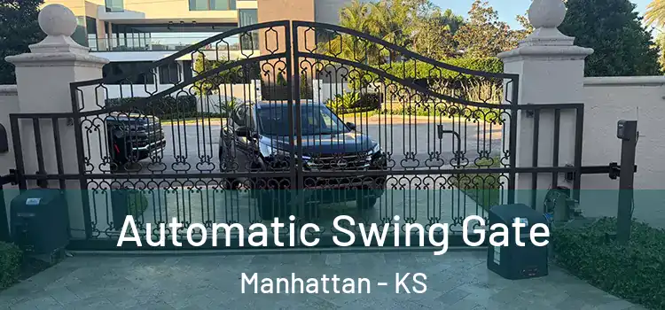 Automatic Swing Gate Manhattan - KS