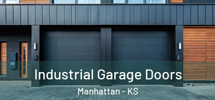  Industrial Garage Doors Manhattan - KS