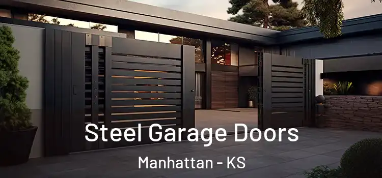 Steel Garage Doors Manhattan - KS