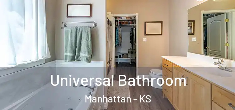 Universal Bathroom Manhattan - KS